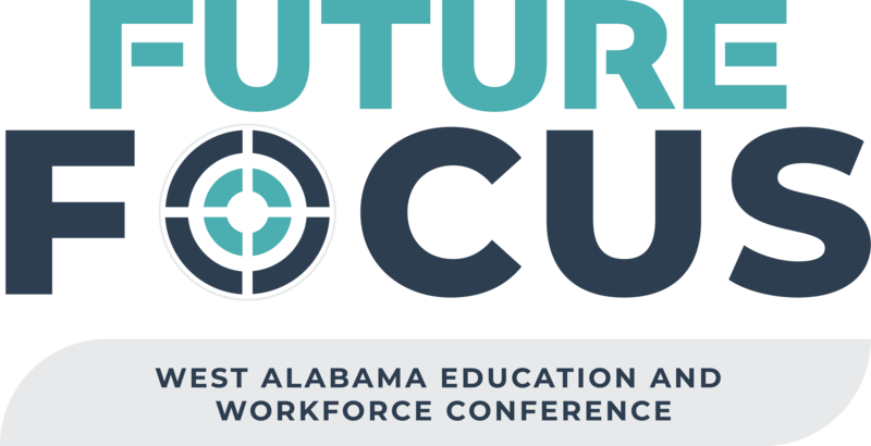 2026 FutureFocus: West Alabama Education & Workforce Conference