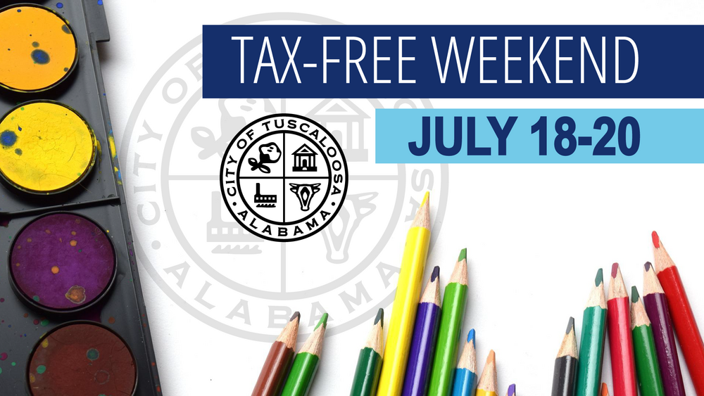 City of Tuscaloosa to Participate in Back-to-School Sales Tax Holiday