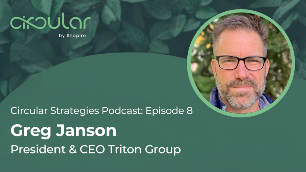 Circular Strategies Podcast: Episode 8 with Greg Janson of Triton Ties