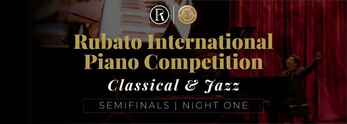  2025 Rubato International Piano Competition Semi-Finals | Night One
