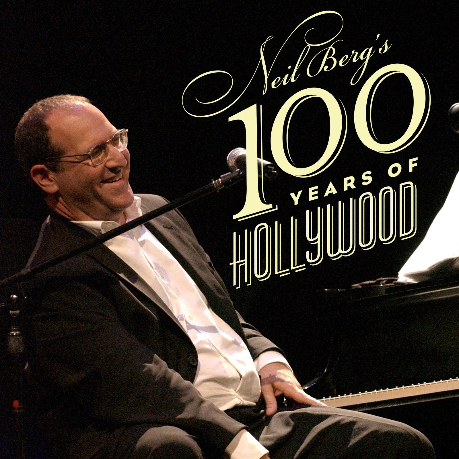 Neil Berg's 100 years of Hollywood