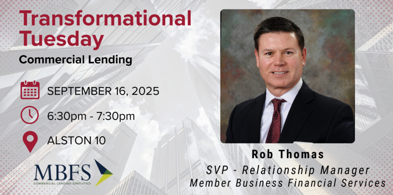 Transformational Tuesday- Commercial Lending