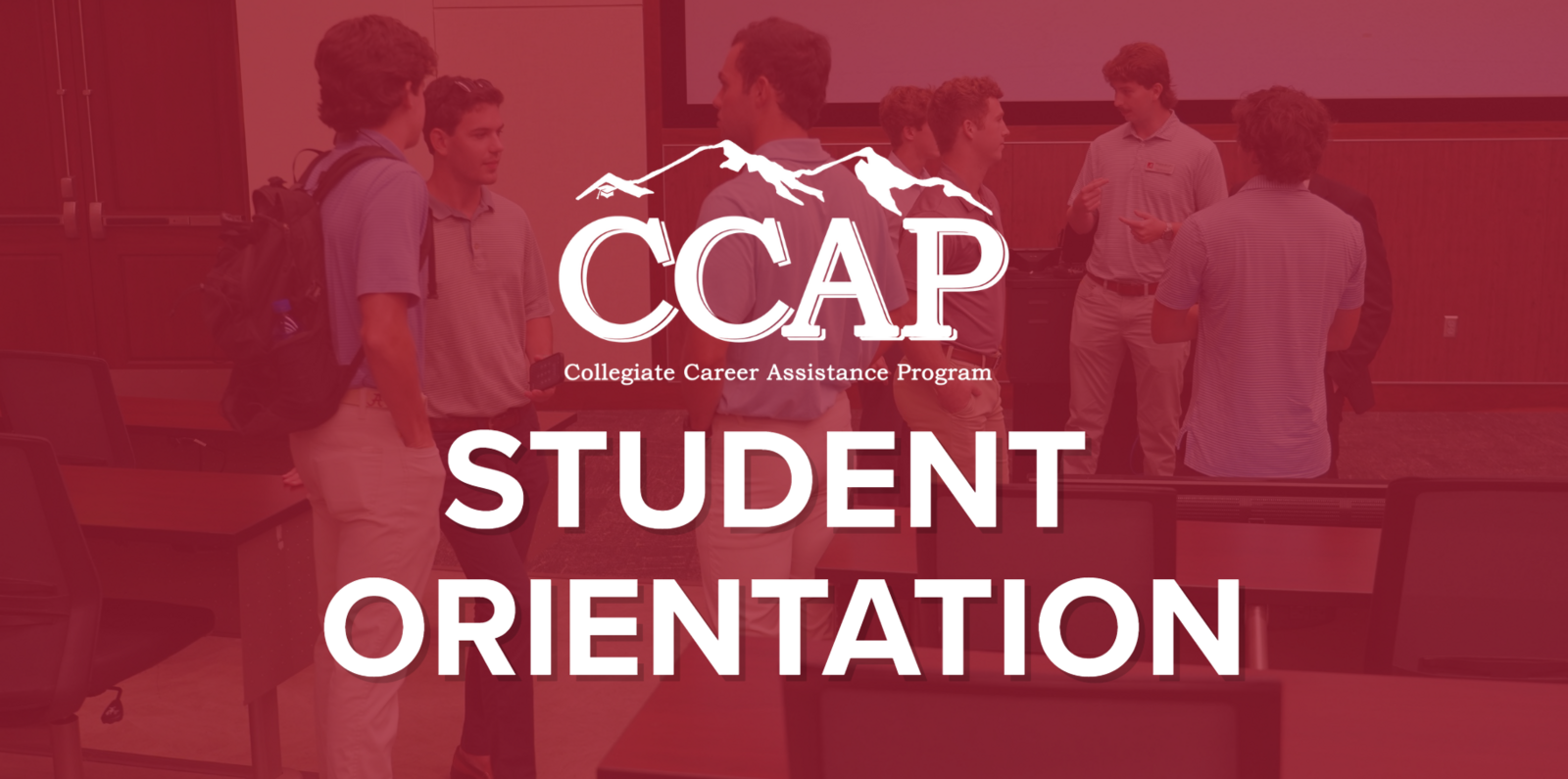 CCAP Student Orientation 