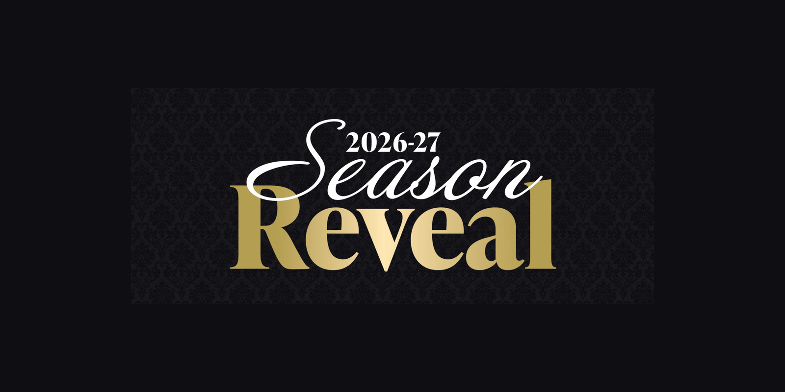 OPAC 2026–27 Season Reveal