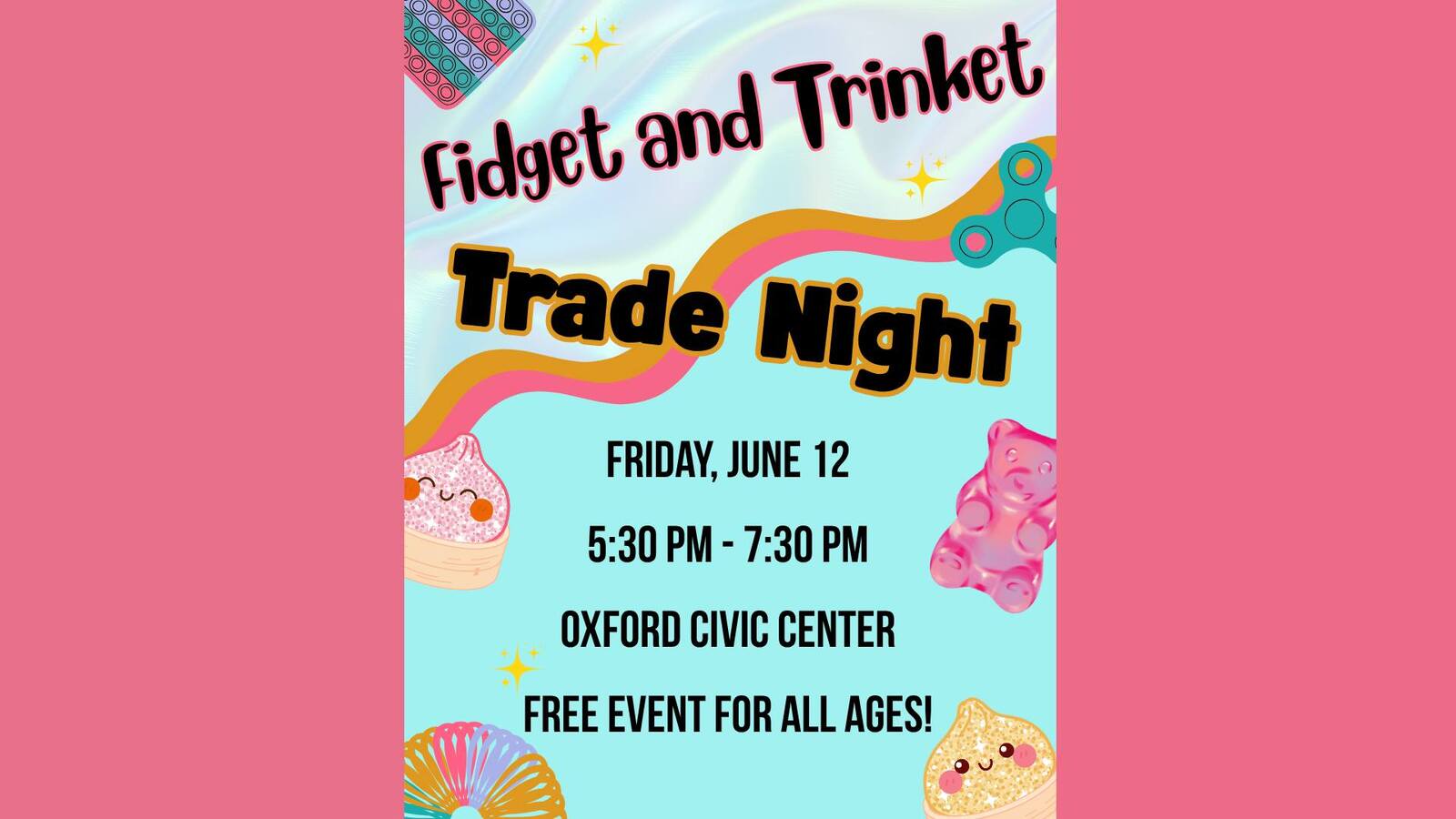 Fidget & Trinket Trade Night