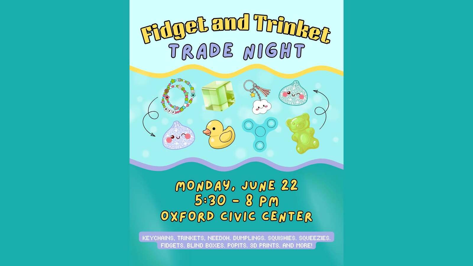 Fidget & Trinket Trade Night