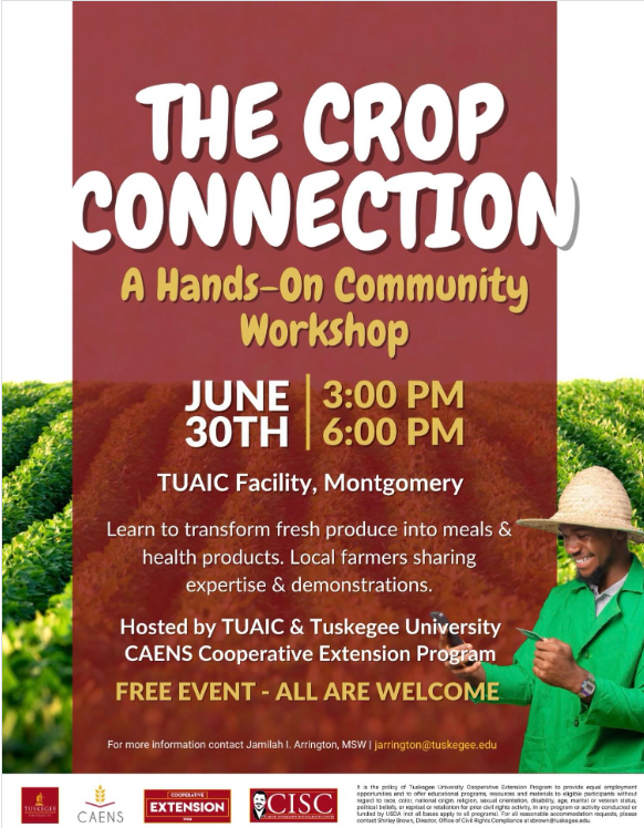The Crop Connection with TUIAC & Tuskegee University