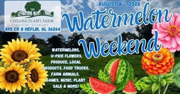 Watermelon Weekend with Cheaha Plant Farm