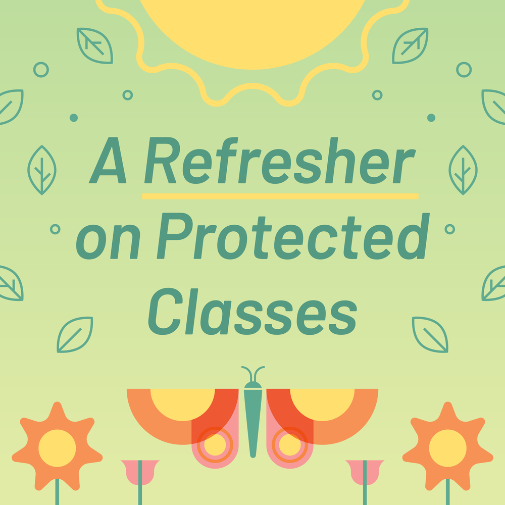 A Refresher on Protected Classes