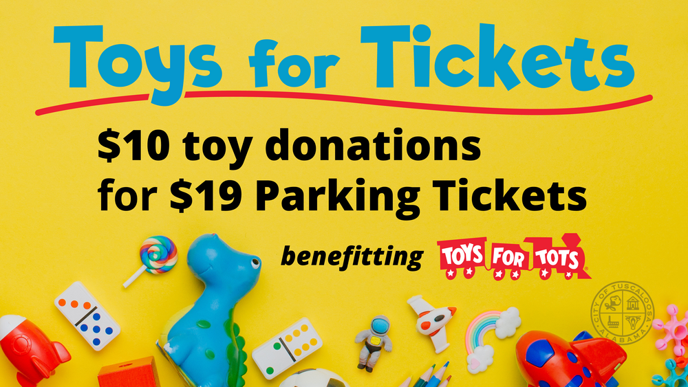 City of Tuscaloosa to Accept Toy Donations for Parking Tickets