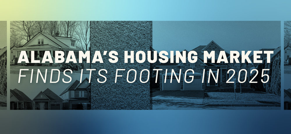 Alabama’s Housing Market Finds Its Footing in 2025