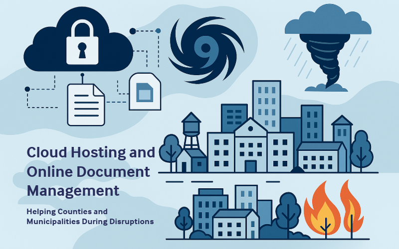 Cloud Hosting and Online Documents: A Smarter Way to Keep Local Government Running