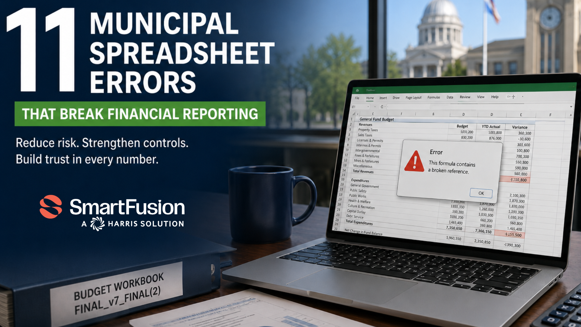 11 Municipal Spreadsheet Errors That Break Financial Reporting