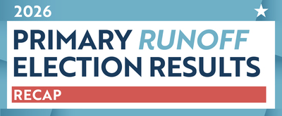 2026 Primary Runoff Election Results Recap