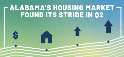 Alabama's Housing Market Found Its Stride in Q2